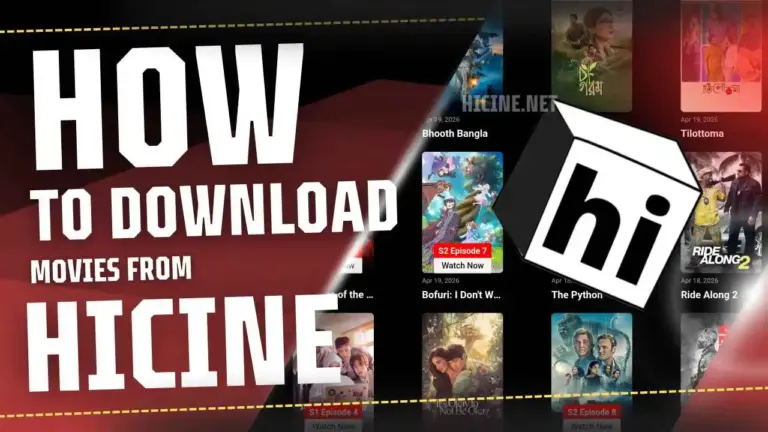 Detailed Guide on Downloading Movies From Hicine